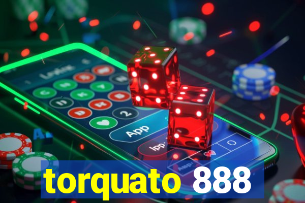 torquato 888